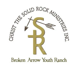 Christ The Solid Rock Ministries Inc. Broken Arrow Youth Ranch